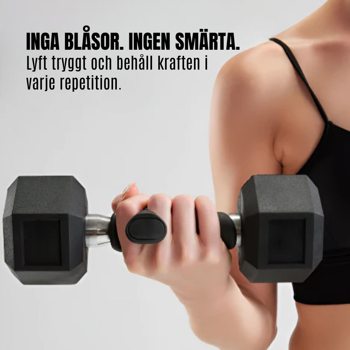 SoftGrip™ – En starkare du